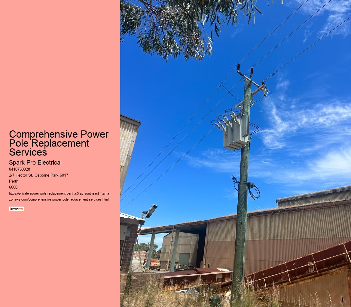 Comprehensive Power Pole Replacement Services