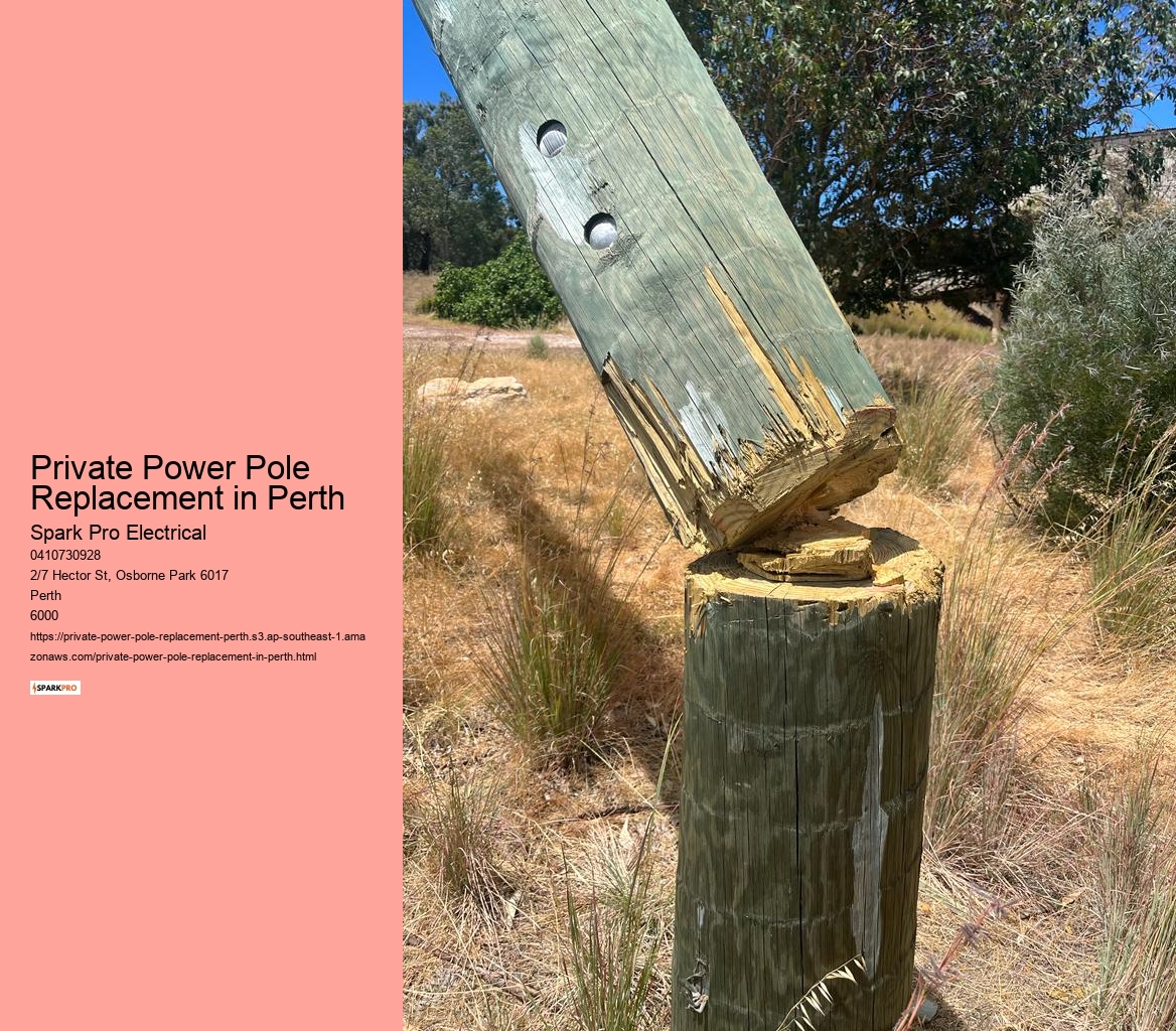 Private Power Pole Replacement in Perth